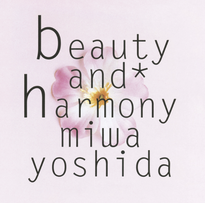 miwa yoshida 1st アルバム「beauty and harmony」発売から30周年