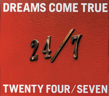 24/7 ーTWENTY FOUR/SEVENー