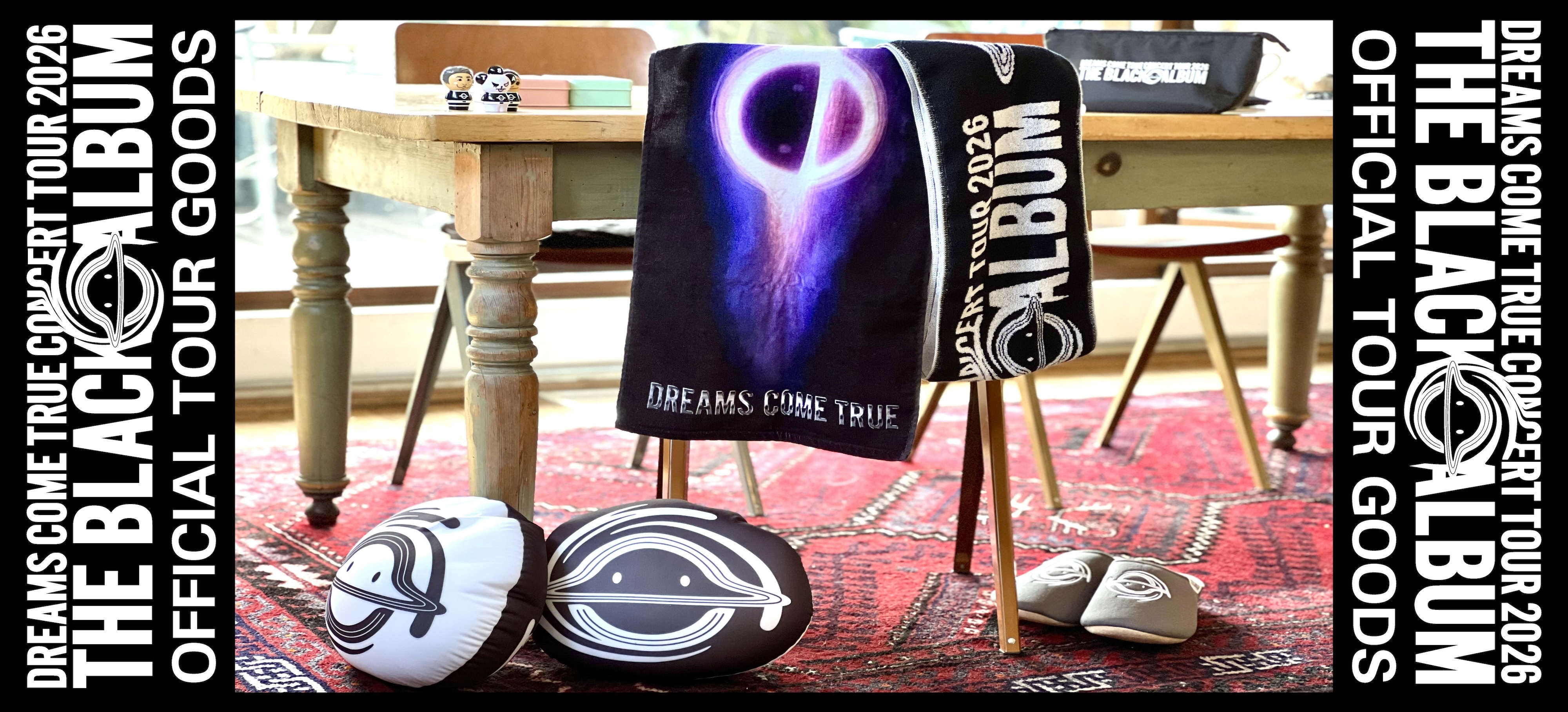 「DREAMS COME TRUE CONCERT TOUR 2026 THE BLACK ○ ALBUM」オフィシャルツアーグッズラインナップ発表＆販売情報のご案内
