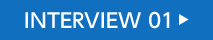 INTERVIEW1